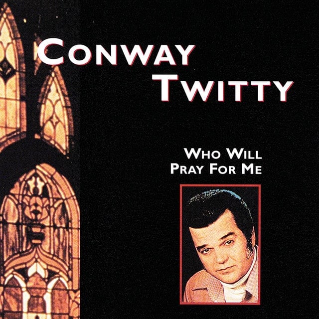 Conway Twitty recorded "The Third Man" for his album "Who Will Pray For Me"