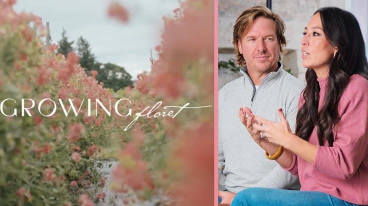 Chip & Joanna Gaines Announce ‘Growing Floret’ As Next TV Show On New Network | Country Music Videos