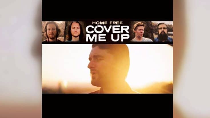 Jason Isbell’s “Cover Me Up” Earns A Cappella Remake From Home Free | Country Music Videos