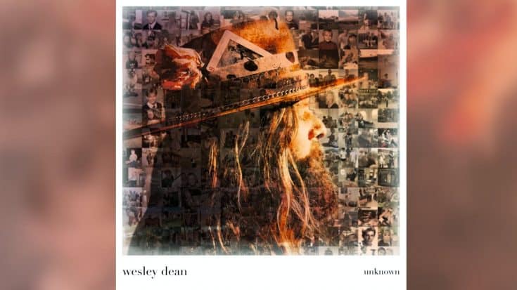 Celebrated Australian Musician Wesley Dean Releases “unknown” – His 1st Album After Moving To Nashville | Country Music Videos