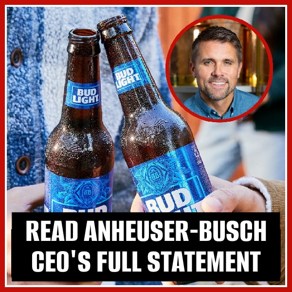 Anheuser-Busch CEO releases statement following Bud Light boycott.