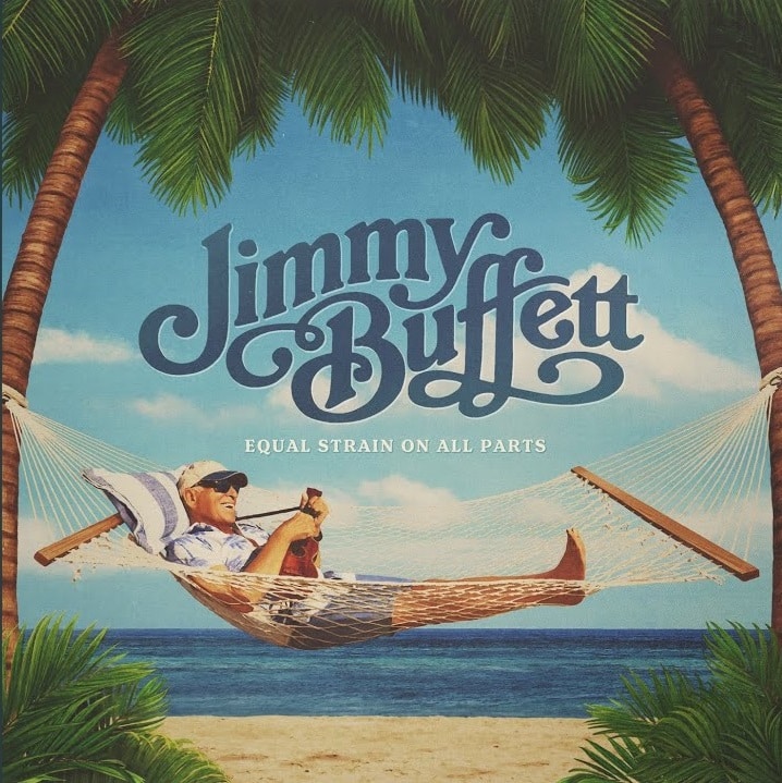 Cover art for the Jimmy Buffett album Equal Strain on All Parts