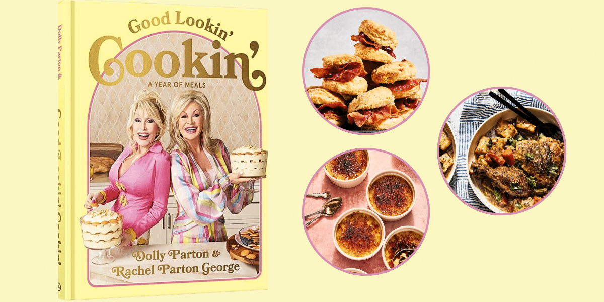 Dolly Parton Announces New Cookbook With Sister, Rachel