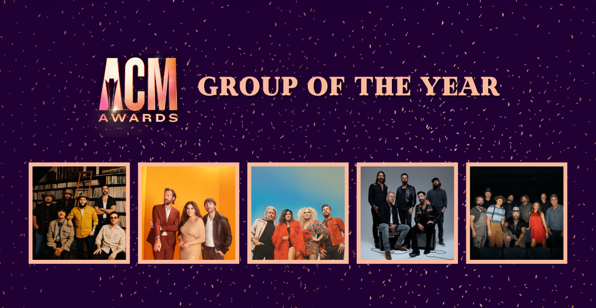 ACMs Names 2024 Group Of The Year Winner