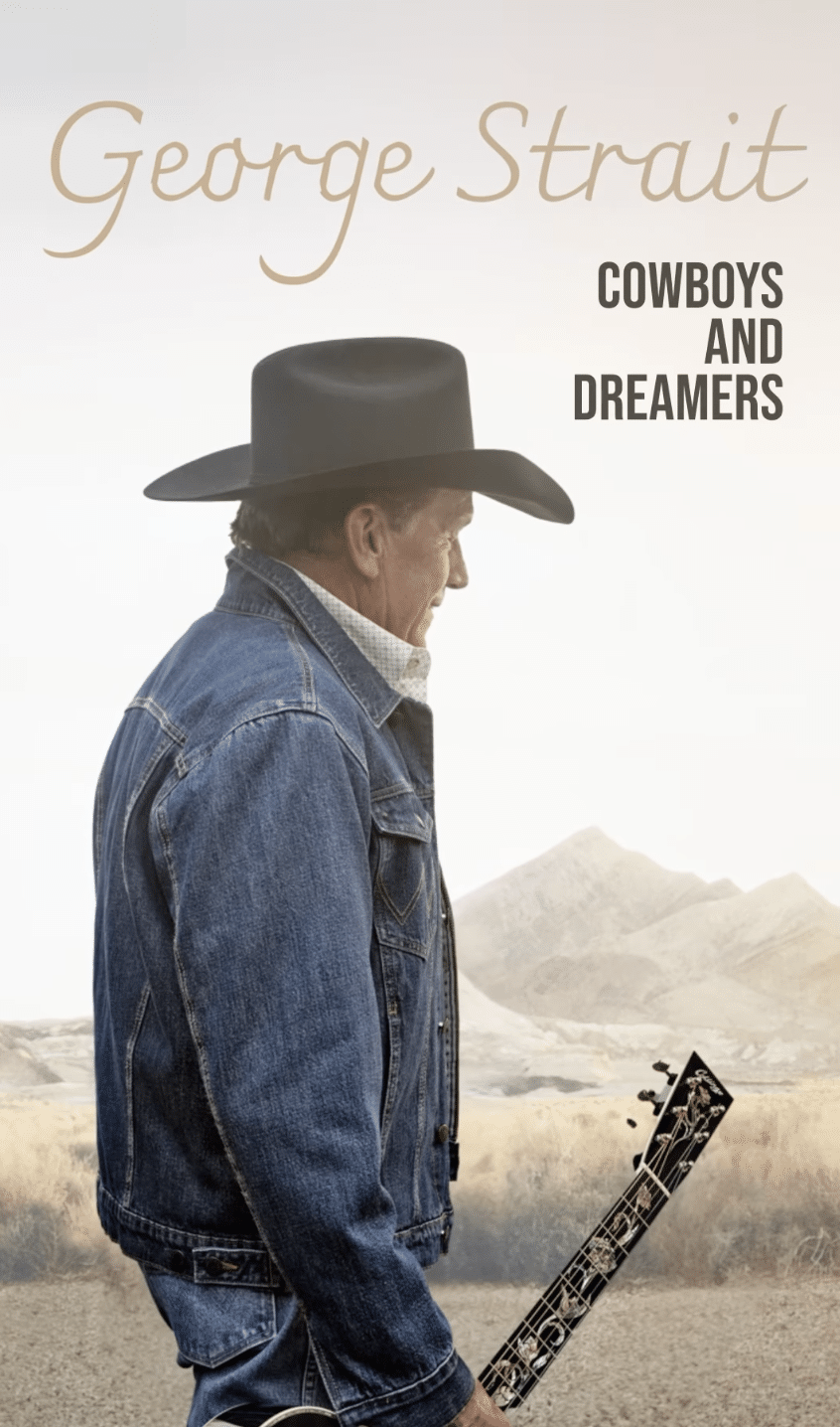 Cover art for George Strait's album "Cowboys And Dreamers."