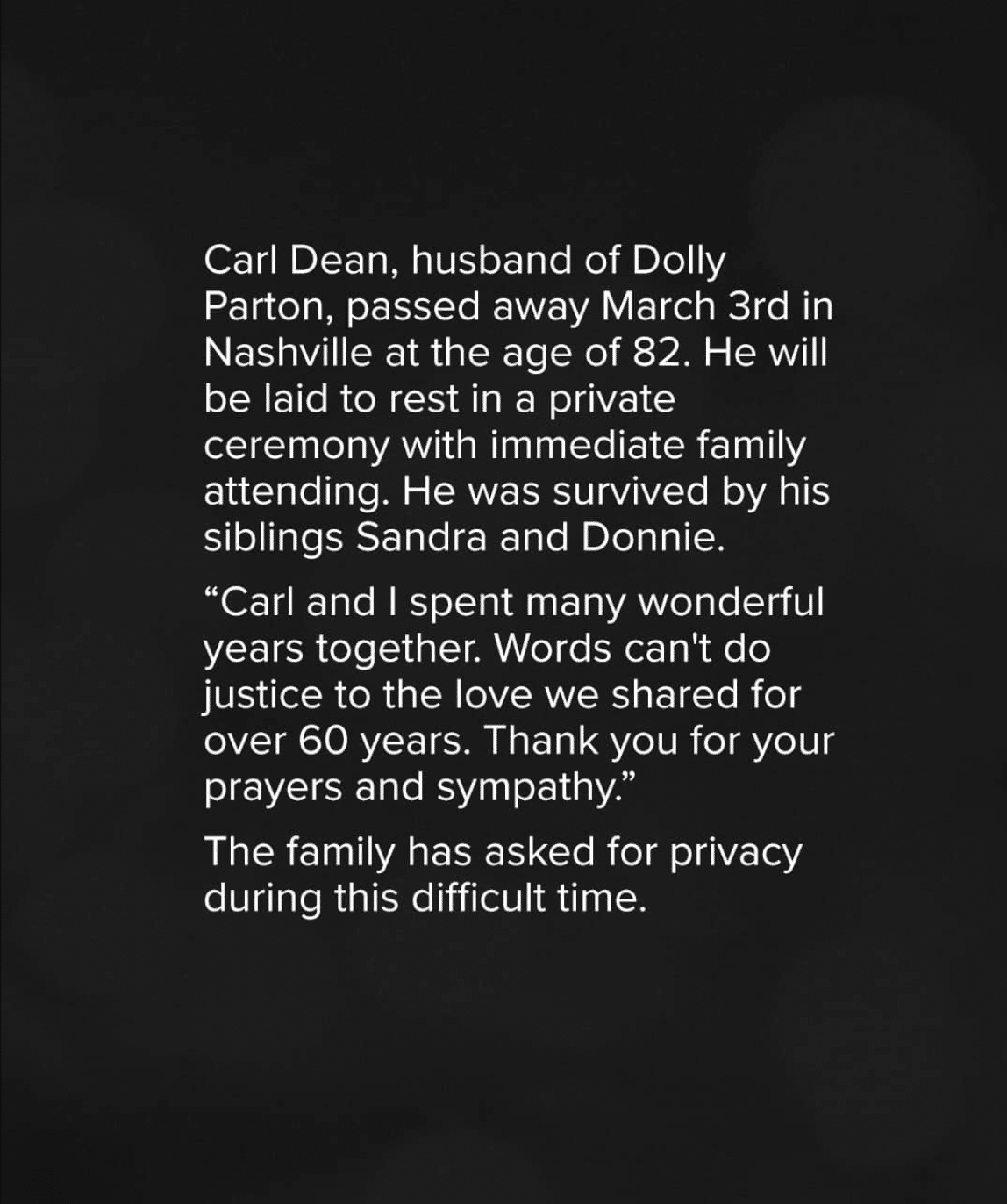 Dolly Parton issued a statement regarding the death of her husband, Carl Dean