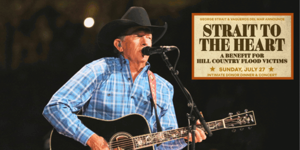 George Strait announces "Strait To The Heart," a benefit concert and dinner for the Texas flood victims.