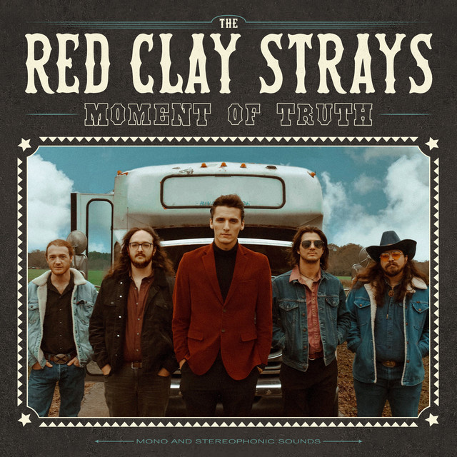 Artwork for The Red Clay Strays' debut album 'Moment Of Truth'