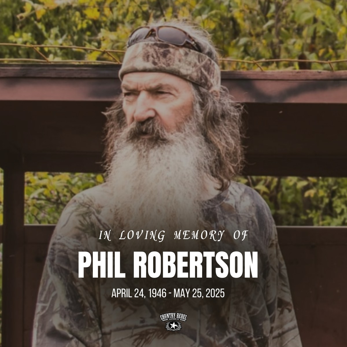 "Duck Dynasty's" Phil Robertson passed away on May 25, 2025