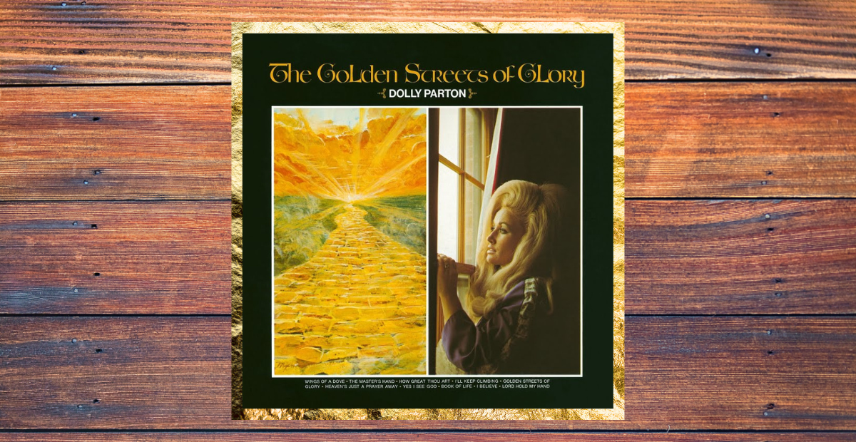 55 years ago, on Feb. 15, 1971, Dolly Parton released her first Gospel album, 'The Golden Streets of Glory.'