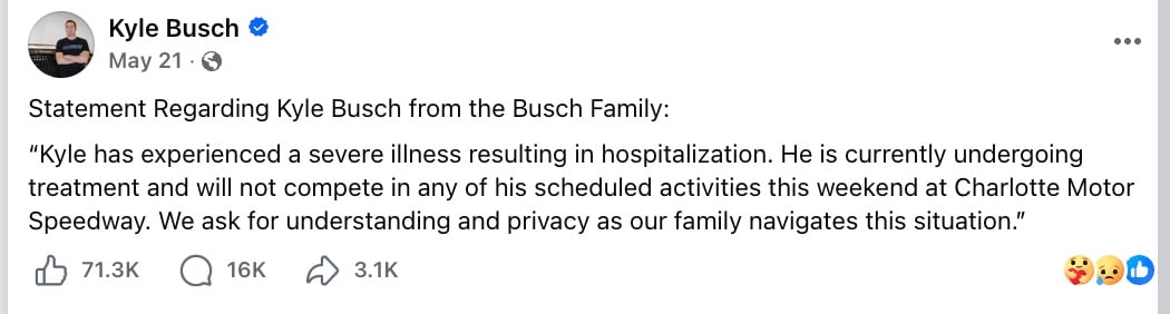Statement made by Kyle Busch's family on the morning of May 21, 2026 