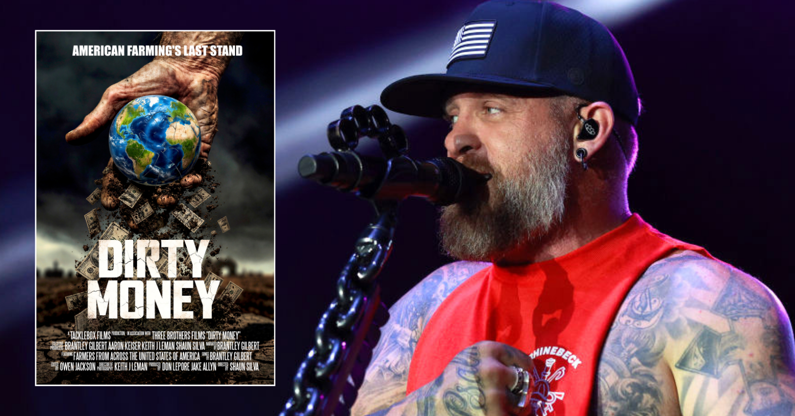 Brantley Gilbert releases new documentary about American Farmers how to watch on FOX Nation, Dirty Money