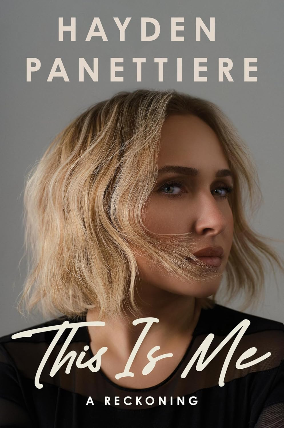 Hayden Panettiere's memoir This Is Me: A Reckoning was released in May 2026