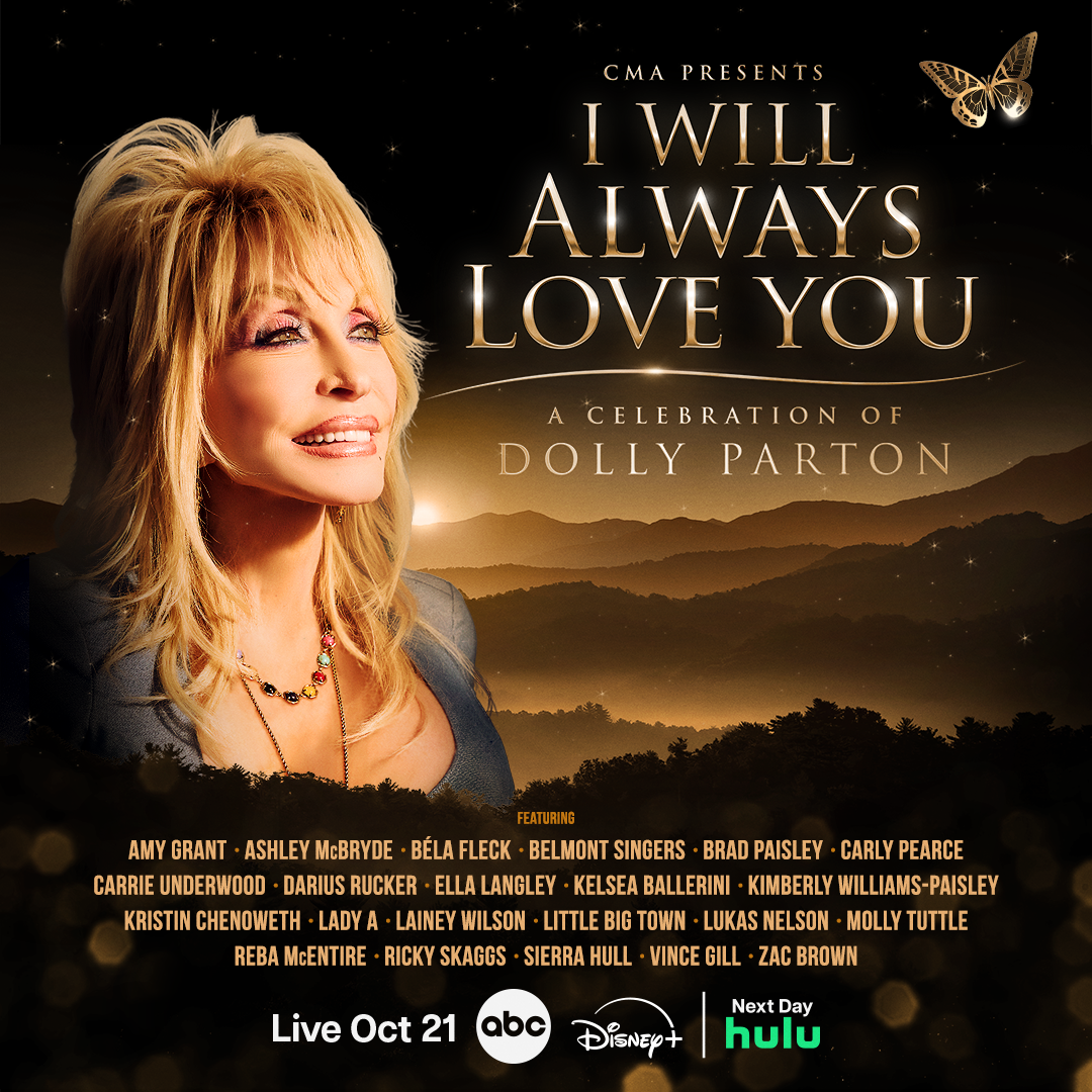 Poster for CMA Presents I Will Always Love You: A Celebration Of Dolly Parton, airing live October 21 on ABC and Disney+, and next day on Hulu