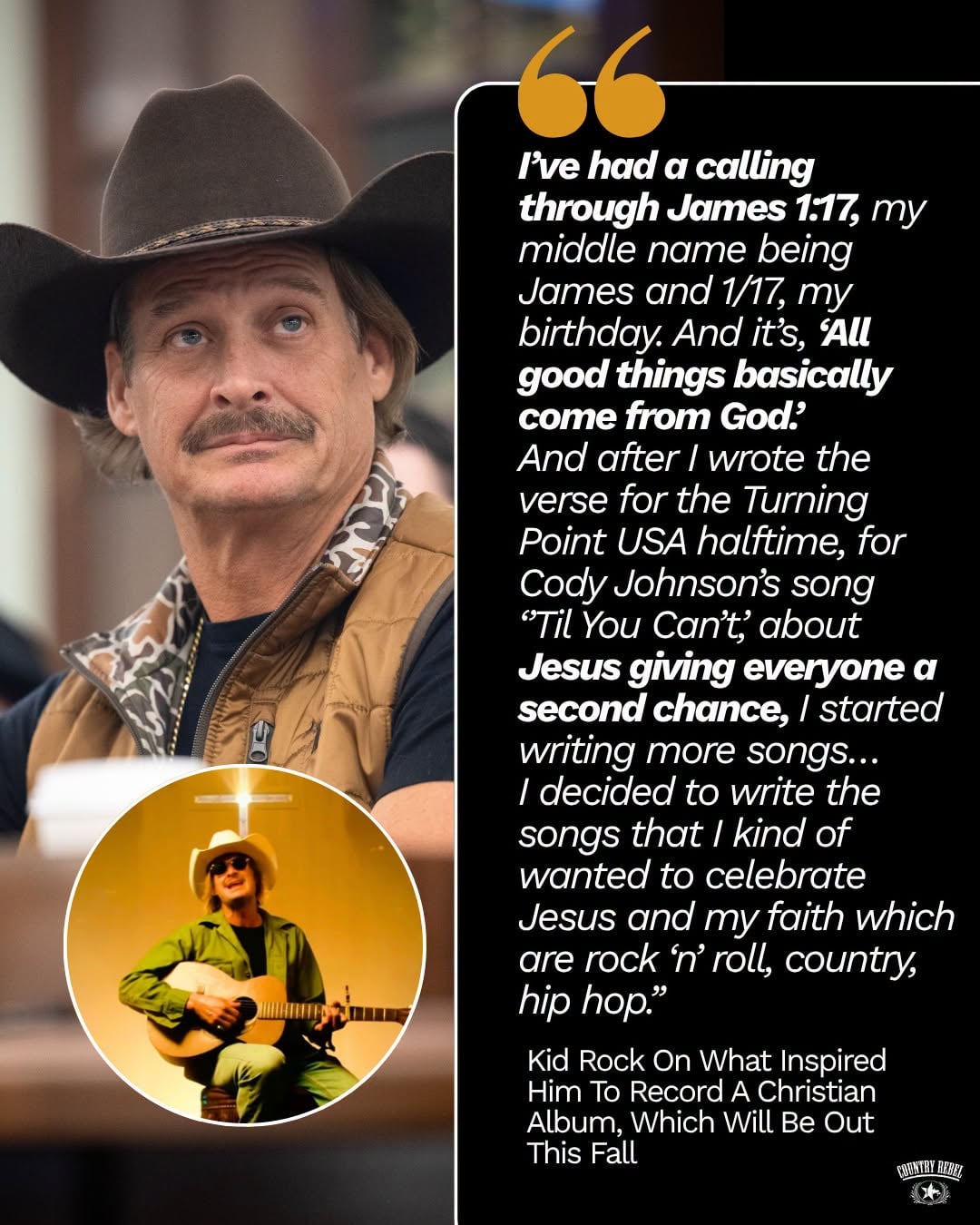 Kid Rock opens up about his calling to write and record an entire Christian album